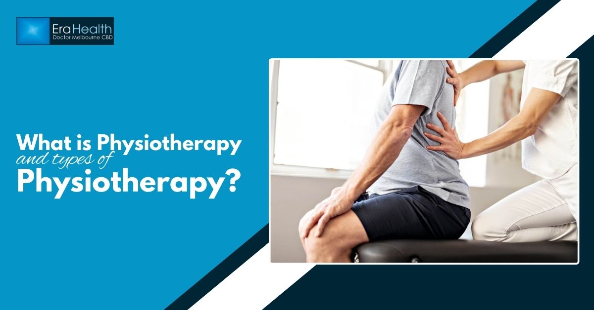 Types of Physiotherapy